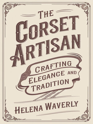 cover image of The Corset Artisan